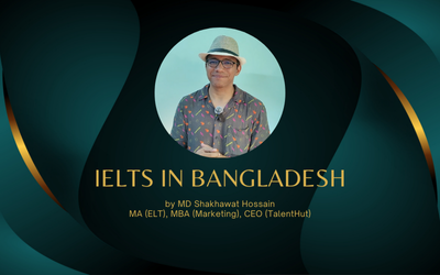 IELTS in Bangladesh: A Gateway to Global Opportunities