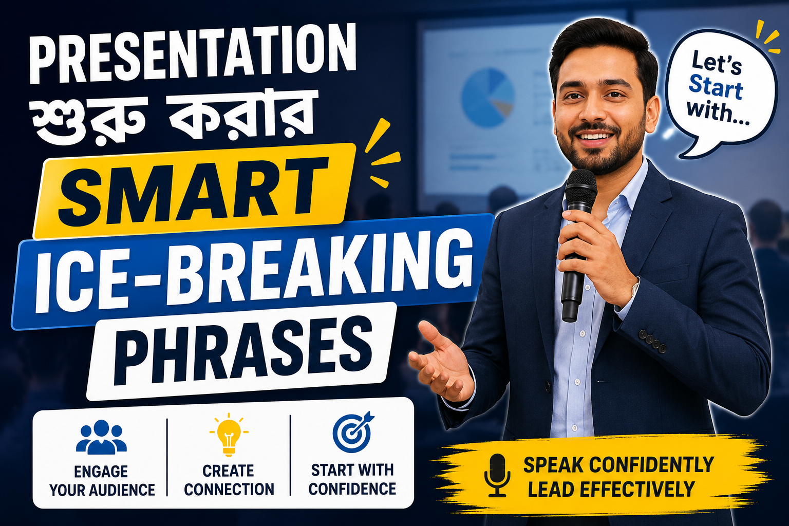 Presentation শুরু করার Smart Ice-Breaking Phrases!